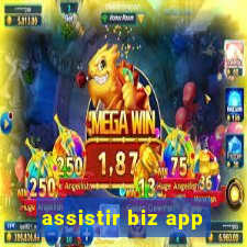 assistir biz app